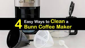 You just need to run the machine without the coffee, but instead of water use vinegar solution (usually two parts water how can i prevent mineral buildup and moldy scaling in my coffee maker? 4 Easy Ways To Clean A Bunn Coffee Maker