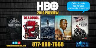This is what we've got. Hbo 2019 New Movies And Tv Shows Sonu Satellite 877 999 7668