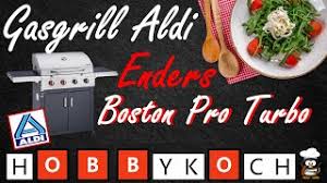 Maybe you would like to learn more about one of these? Enders Gasgrill Boston Pro 4 R Turbo Ii Turbozone Test Aldi Review Produkttest Gasgrill Ausbrennen Youtube