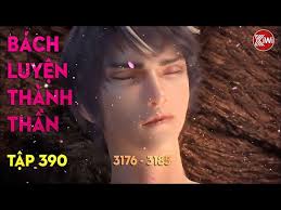 BÁCH LUYỆN THÀNH THẦN (TẬP 390)