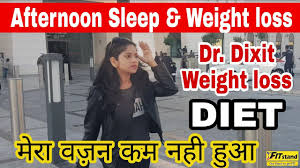 Afternoon Sleep In Dr Dixit Weight Loss Diet Plan Dr