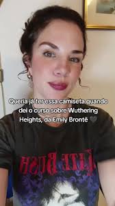 Camiseta Inspirada em Wuthering Heights na Novela