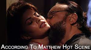 According To Matthew Hot Scene 1 Jacqueline Fernandez Alston Koch Youtube According to matthew official international trailer hd taprobane. according to matthew hot scene 1 jacqueline fernandez alston koch