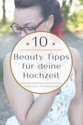 Beauty Tipps Fur Deine Hochzeit Wie Du Am Tag Deiner Hochzeit Bezaubernd Aussiehst Verrate Ich Dir Am Blog Hochzeit Brautstyling In 2020 Beauty Tipps Beauty Tipps