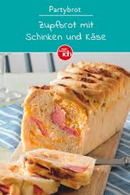 Zupfbrot Mit Schinken Und Kase Meine Familie Ich Europas Grosstes Foodmagazin Rezept Schinken Und Kase Zupfbrot Schinken