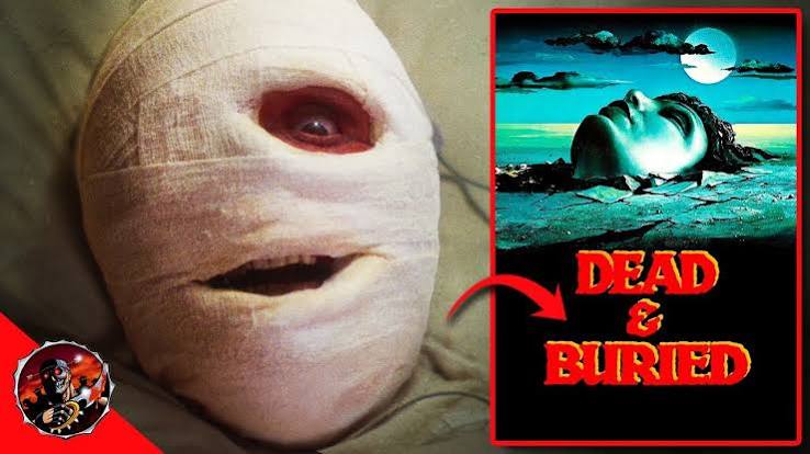 Dead & Buried (1981) Revisited – Horror Movie Review