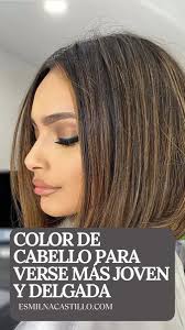 Color de cabello para verse más joven y delgada ¡HOY!