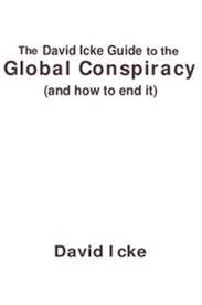This second wife richards later divorced david icke and was quoted in the daily mail saying he thought. Download The David Icke Guide To The Global Conspiracy Free Pdf Oiipdf Com