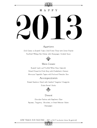 Sauce and salsa give them their distinctive taste, perfect for a new year's eve party menu. New Years Eve Dinner Menu Musthavemenus New Years Eve Menu New Year S Eve Dinner Menu New Years Eve Dinner