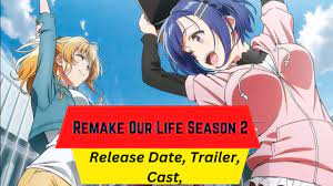 Remake Our Life Season 2 Release Date | Trailer | Cast | Expectation |  Ending Explained - YouTube