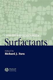 Chemistry and Technology of Surfactants See more 1st Edition1st Edition