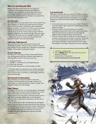 I was using these house rules for 3rd edition and they still work for 5th edition. Way Of The Frozen Fist V1 2 0 Withstand Anything Thrown Your Way With Thi Dungeons And Dragons Classes D D Dungeons And Dragons Dungeons And Dragons Homebrew