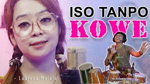Am pas koe susah ati. Lusiana Malala Iso Tanpo Kowe Official Music Video Youtube