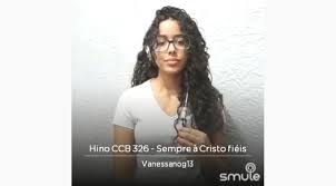 This page is about the work of climarenting.com and inoservice.com be part of the solution! Hino 326 Sempre A Cristo Fieis Hinos Ccb Vanessa Nogueira Baixar Hinos Ccb
