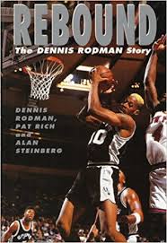 When sports illustrated put the man they call america's most provocative athlete on their cover, they sold more copies than any other issue they had sold in a decade (except the swimsuit issue). Rebound The Dennis Rodman Story By Dennis Rodman