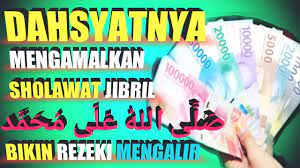 Cara Mengamalkan Sholawat Jibril Hutang Lunas Rezeki Melimpah Youtube