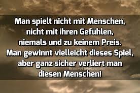 Mit Gefuhlen Spielen Nachdenkliche Spruche Freunschaft Spruche Weisheiten
