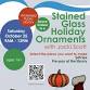 Stained Glass Holiday Ornaments event image