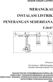 Contoh soal instalasi penerangan listrik beserta jawabannya. Merangkai Instalasi Listrik Penerangan Sederhana F Pdf Free Download