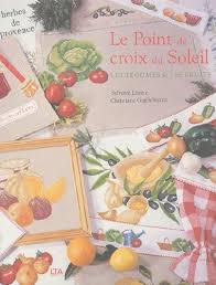 Voir plus d'idées sur le thème point de croix, broderie point de croix, croix. Le Point De Croix Du Soleil Les Legumes Et Les Fruits Rakuten