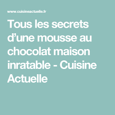 Tous Les Secrets D Une Mousse Au Chocolat Maison Inratable Recette Recette Frangipane Cuisine