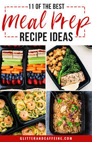 11 Of The Best Meal Prep Recipes Nourriture Delicieuse Nourriture Recette