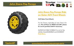 Instant download john deere 4120, 4320 compact utility tractor technical service repair manual tm105019 sn: John Deere Peg Perego Tractorup Offers A Host Of Exclusive Unused John Deere Peg Perego Parts For Your Kid S Toy Tractor To Ensure That His Favorite Toy Ppt Download
