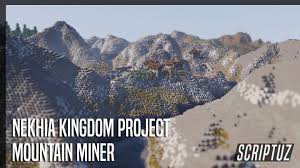 Nekhia Kingdom Project Pt 3 Mountain Miner 1 13 2 Minecraft Map