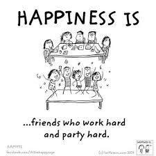 When we save the rain forest, the polar bear, and al gore, we. Quotes On Friends At Work Friends Who Work Hard And Party Hard Party Hard Quote Dogtrainingobedienceschool Com