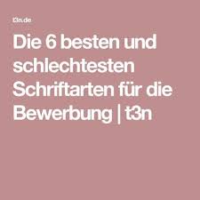 Bewerbung Die 6 Besten Und Schlechtesten Schriftarten Bewerbung Bewerbung Schreiben Bewerbung Lebenslauf