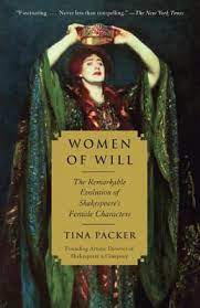 Quote By Tina Packer Shakespeare Realized That Women Are Able To U