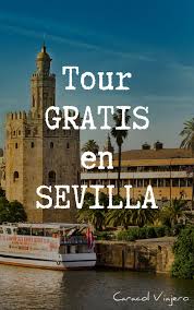 Tour Gratis Sevilla Descubre Toda La Historia De La Capital Andaluza Mientras Pasas Por Los Edificios Mas Sevilla Espana Viajar Por Espana Lugares De Espana