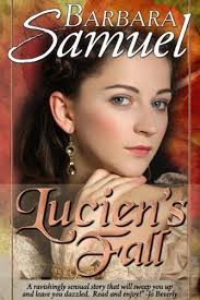 Lucien S Fall By Barbara Samuel Http Www Amazon Com Dp B004sy9jx8 Ref Cm Sw R Pi Dp Mssnrb1nyn Free Romance Books Historical Romance Books Free Kindle Books