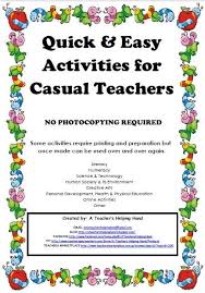 Quick Easy Ideas For Casual Teachers Relief Teaching Ideas Teaching Prep Casual Teaching Ideas