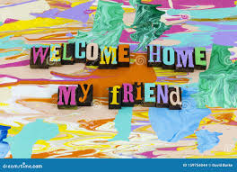 Bentornato a Casa Mia Amica, La Mia Famiglia Ama Lamicizia Cara Fotografia  Stock - Immagine di tipografia, benvenuto: 159754044