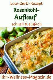 Rosenkohl Auflauf Herzhaftes Gesundes Low Carb Rezept Rezepte Low Carb Rezepte Low Carb Abendessen Rezepte