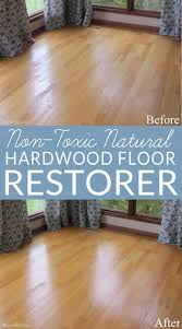 Non Toxic All Natural Restorer For Hardwood Floors Natural Cleaning Products Hardwood Floors Deep Cleaning Tips
