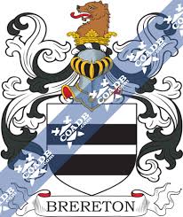 The brereton family name was found in the usa, the uk, canada, and scotland between 1840 and 1920. Brereton Family Crest Coat Of Arms And Name History