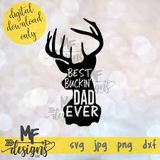 Free Free 118 Best Buckin Dad Ever Svg SVG PNG EPS DXF File