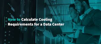 how to calculate cooling requirements for a data center