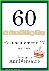 Idee Cadeau Anniversaire 2019 Carte Joyeux Anniversaire Scrabble 60 Ans Monde Du Cadeau Carte Anniversaire Humoristique Anniversaire Humoristique 60 Ans Anniversaire