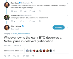 Musk called dogecoin a hustle. Elon Musk Whoever Owns The Early Btc Deserves A Nobel Prize In Delayed Gratification Cryptocurrency
