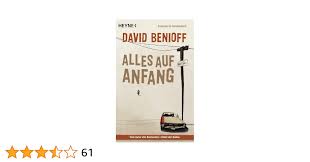 Alles auf Anfang : Benioff, David, Mössner, Ursula Maria: Amazon.de: Bücher