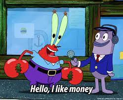 With tenor maker of gif keyboard add popular mr krabs is a robot animated gifs to your conversations. Mr Krabs Money Gifs Get The Best Gif On Giphy