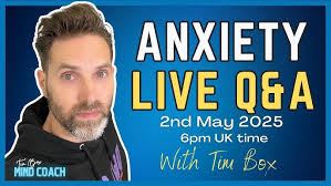Anxiety LIVE Q&A With Tim Box