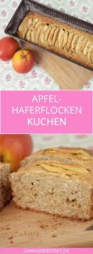 Apfel Haferflocken Kuchen Ein Rezept Mit Wenig Zucker Mami Schafft Ordnung Haferflocken Kuchen Kuchen Ohne Zucker Backrezepte