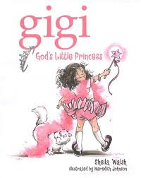 This Looks Like The Perfect Read Aloud For My Little Girls And Me Ht Elizabeth Foss Princess Book Sheila Walsh Little Princess