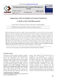 Service quality & customer satisfaction m s sridhar, isro 4. Pdf Importance Of Service Quality In Customer Satisfaction A Study On Fast Food Restaurants Entrepreneurship And Innovation Management Journal Issn 2310 0079 And Junaid Aftab Academia Edu