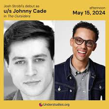 Congratulations to Josh Strobl who is making his debut as understudy  'Johnny Cade' in 'The Outsiders'