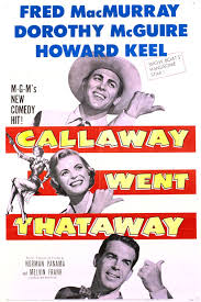 Ver las mejores peliculas de suspenso online gratis en hd. Callaway Went Thataway 1951 In 2021 New Comedies Callaway Film Genres